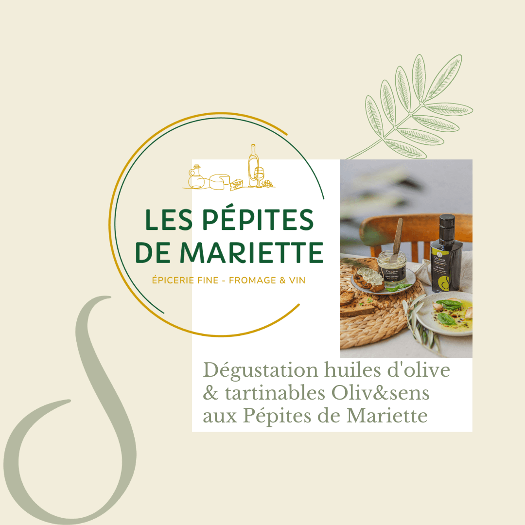 Dégustation huiles d’olive & tartinables Oliv&sens à l’épicerie fine ‘Les pépites de Mariette’